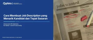 Cara Membuat Job Description yang Menarik Kandidat dan Tepat Sasaran