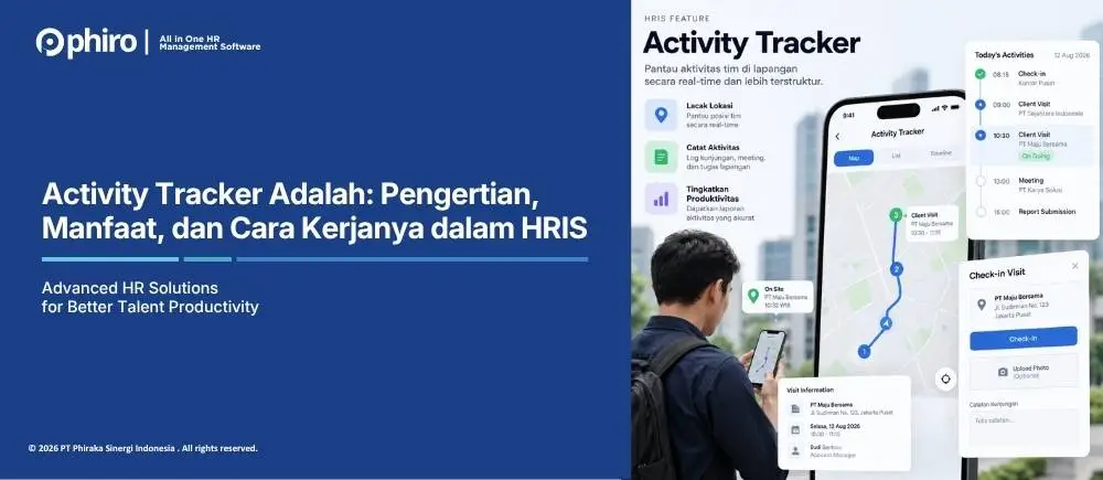 Activity Tracker Adalah: Pengertian, Manfaat, dan Cara Kerjanya dalam HRIS