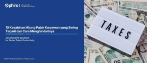 10 Kesalahan Hitung Pajak Karyawan yang Sering Terjadi dan Cara Menghindarinya